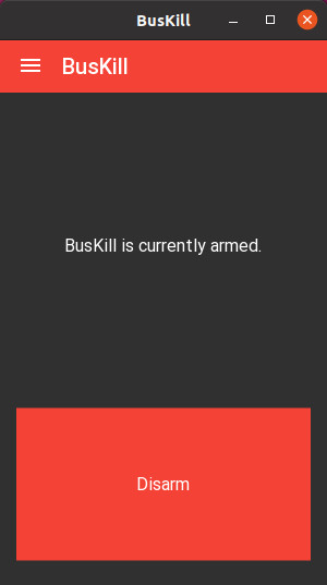 screenshot of the buskill-app in the armed state
